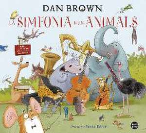 La simfonia dels animals de Dan Brown