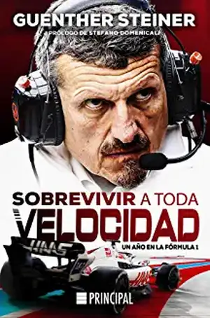 Sobrevivir a Toda Velocidad de Guenther Steiner