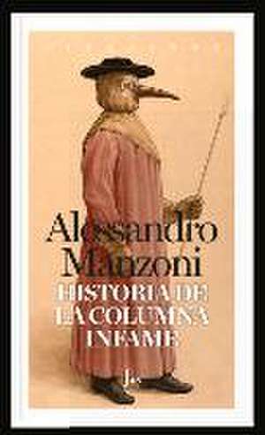 Historia de la Columna Infame de Alessandro Manzoni