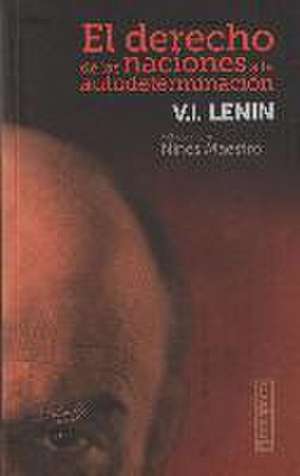 El derecho de las naciones a la autodeterminación