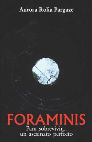 Foraminis de Aurora Rolia Pargaze