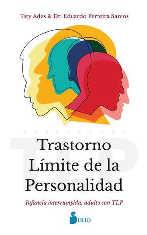 Trastorno Límite de la Personalidad de Taty Ades