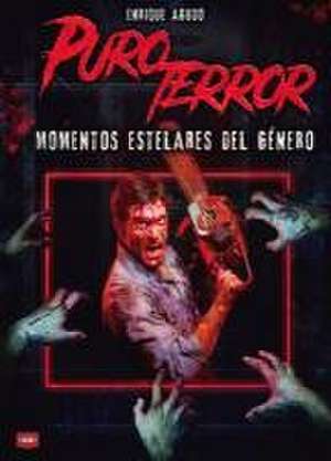 Puro Terror de Enrique Agudo