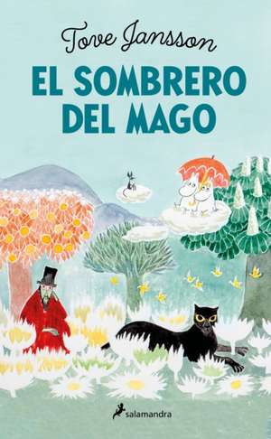 El Sombrero del Mago / Finn Family Moomintroll de Tove Jansson