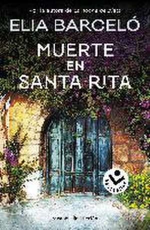 Muerte en Santa Rita de Elia Barcelo