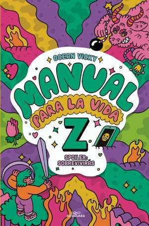 Manual Para La Vida Z / Manual for Life Z de La Vika