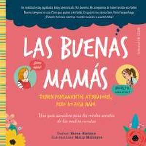 Buenas Mamás, Las de Karen Kleiman