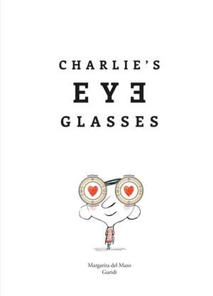 Charlie's Eyeglasses de Margarita Del Mazo