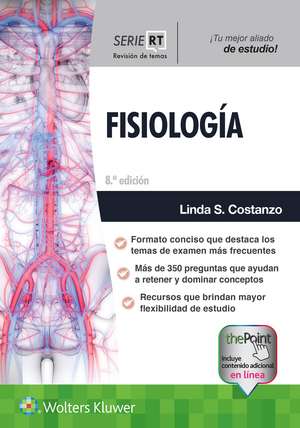 Serie RT. Fisiología de Linda S. Costanzo PhD