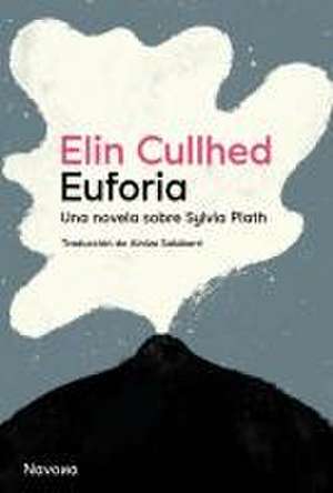 Euforia de Elin Cullhed