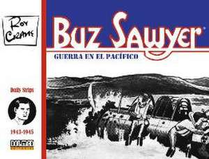 BUZ SAWYER 1943-1945