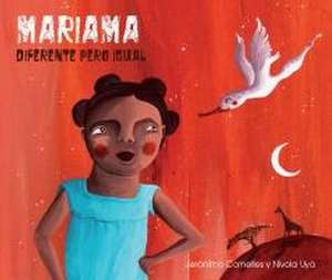 Mariama - diferente pero igual (Mariama - Different But Just the Same) de Jernimo Cornelles