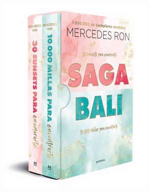 Estuche Saga Bali: 30 Sunsets Para Enamorarte & 10.000 Millas Para Encontrarte / Bali Saga Boxed Set: 30 Sunsets to Fall in Love & 10,000 Miles to Find You de Mercedes Ron