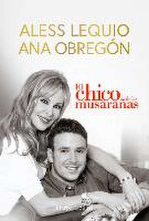 El Chico de Las Musarañas (the Shrewmouse Boy - Spanish Edition) de Ana Obregón