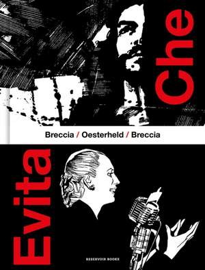 Che / Evita (Spanish Edition) de Héctor Germán Oesterheld