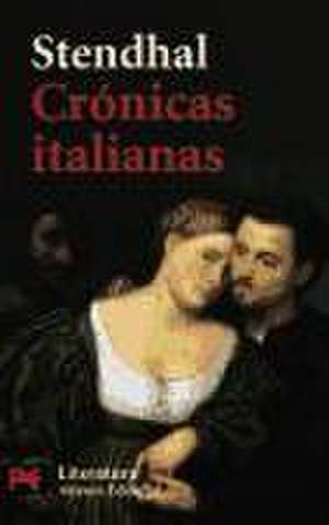 Crónicas italianas de Stendhal