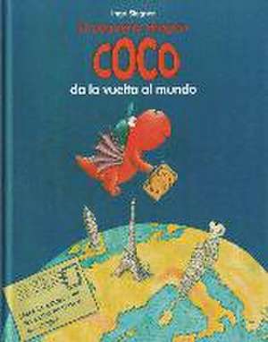 EL PEQUEÑO DRAGÓN COCO DA LA VUELTA AL MUNDO