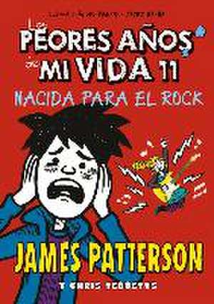 Patterson, J: Nacida para el rock