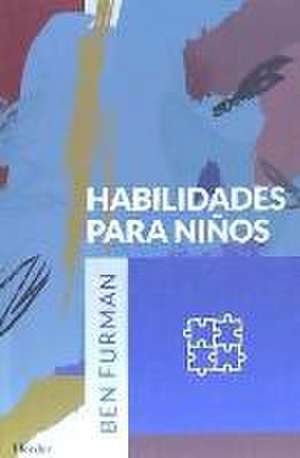 Habilidades para niños de Ben Furman