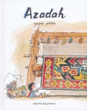 Azadah de Jacques Goldstyn