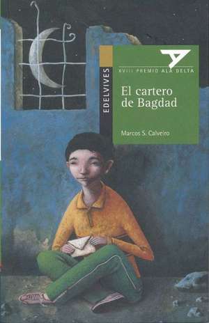 El Cartero de Bagdad [With Booklet] de Marcos S. Calveiro