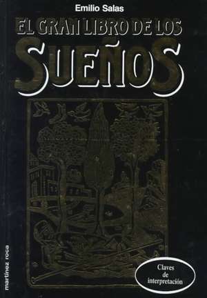 El gran libro de los sueños de Emilio Salas