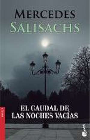 Caudal de las noches vacías de Mercedes Salisachs