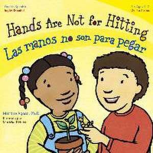 Hands are not for hitting = Las manos no son para pegar de Martine Agassi