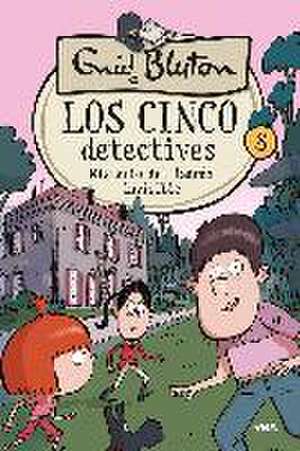 Los 5 detectives 8: Misterio del ladrón invisible