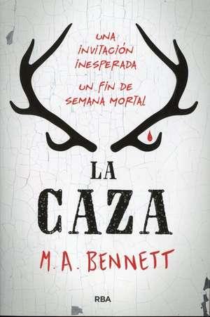 La Caza de M. a. Bennett