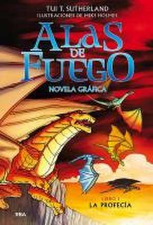 La Profecía (Novela Gráfica) / The Dragonet Prophecy (Graphic Novel) de Tui T Sutherland