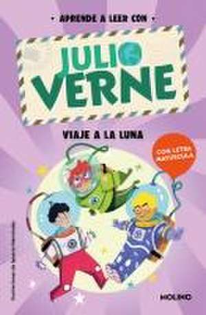 Phonics in Spanish-Aprende a Leer Con Verne: Viaje a la Luna / Phonics in Spanis H - Journey to the Moon de Julio Verne