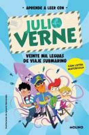 Phonics in Spanish-Aprende a Leer Con Julio Verne: Veinte Mil Leguas de Viaje Su Bmarino / Phonics in Spanish-Twenty-Thousand Leagues Under the Sea de Julio Verne