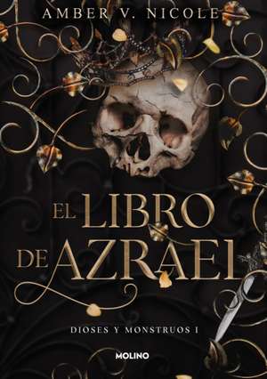 El Libro de Azrael / The Book of Azrael de Amber V Nicole