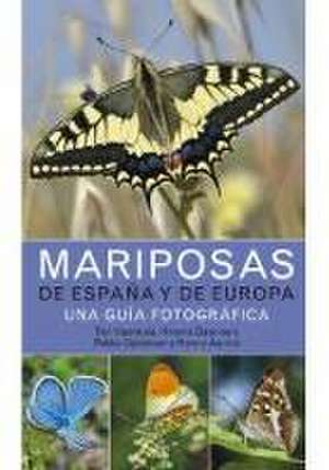 Mariposas de España y de Europa : una guía fotográfica de Tari Haahtela