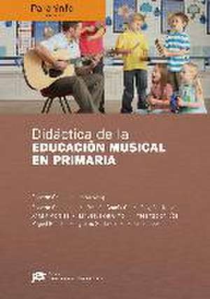 Didáctica de la educación musical en primaria de María Jesús del Olmo Barros