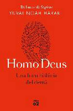 Homo Deus (edició rústica) : Una breu història del demà de Yuval Noah Harari