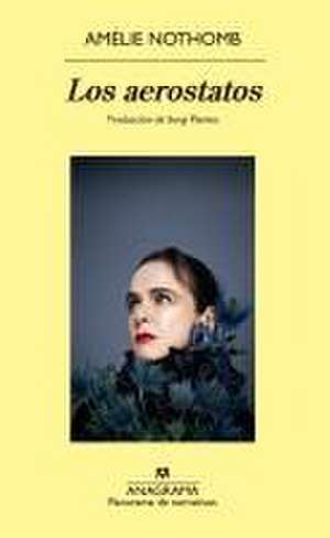 Aerostatos, Los de Amelie Nothomb