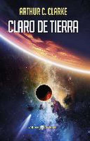 Claro de Tierra (Rtca) de Arthur Charles Clarke