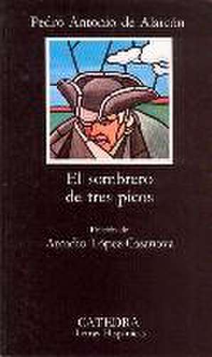 El Sombrero de Tres Picos: Causas y Consecuencias de Pedro Antonio de Alarcón