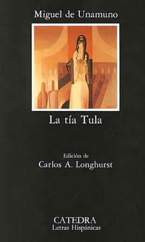 La tía Tula de Miguel De Unamuno