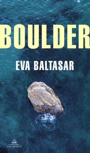 Boulder (Spanish Edition) de Eva Baltasar