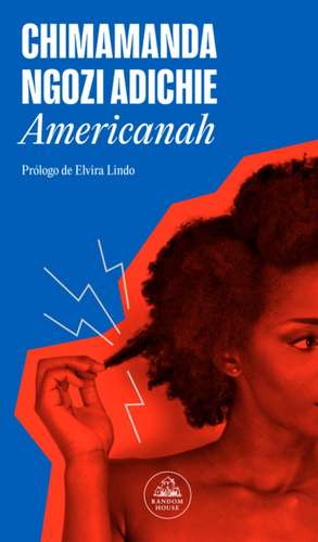 Americanah (Spanish Edition) de Chimamanda Ngozi Adichie