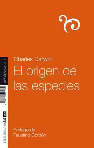 El Origen de Las Especies de Charles Darwin