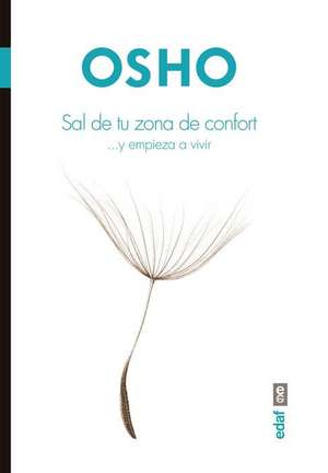 Sal de Tu Zona de Confort de Osho