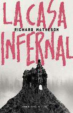 La casa infernal de Richard Matheson