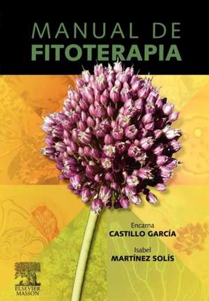 Manual de Fitoterapia de E. Castillo Garc a.