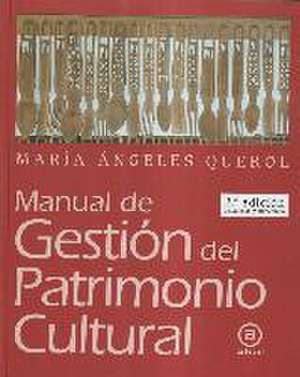 Manual de Gestión del Patrimonio Cultural