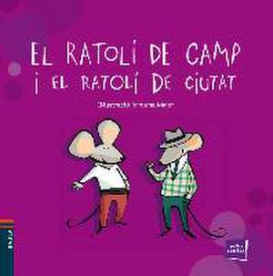 El ratolí de camp i el ratolí de ciutat de Conte Popular