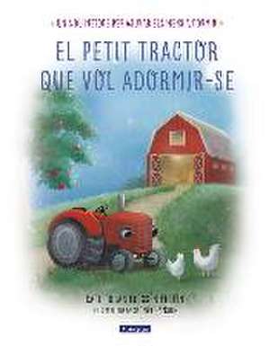 El petit tractor que vol adormir-se de Marc Donat i Balcells